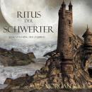 Ritus Der Schwerter (Band #7 im Ring der Zauberei) Audiobook