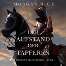 Der Aufstand der Tapferen: Von Königen und Zauberern – Buch 2 Audiobook