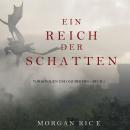 Ein Reich der Schatten (Von Königen Und Zauberern – Buch 5) Audiobook