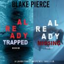 A Laura Frost FBI Suspense Thriller Bundle: Already Trapped (#3) and Already Missing (#4) Audiobook