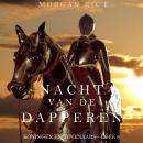 Nacht van de Dapperen (Koningen en Tovenaars—Boek 6): Digitally narrated using a synthesized voice Audiobook