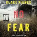 No Fear (A Valerie Law FBI Suspense Thriller—Book 3) Audiobook