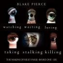 The Making of Riley Paige Bundle: Watching (#1), Waiting (#2), Luring (#3), Taking (#4), Stalking (# Audiobook