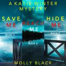 A Katie Winter FBI Suspense Thriller Bundle: Save Me (#1), Reach Me (#2), and Hide Me (#3) Audiobook