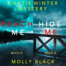 A Katie Winter FBI Suspense Thriller Bundle:  Reach Me (#2) and Hide Me (#3) Audiobook