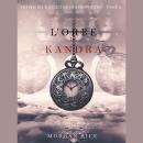 [French] - l’Orbe de Kandra (Oliver Blue à l’École des Prophètes – Tome 2): Narration par une voix s Audiobook