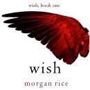 Wish (Book One) Audiobook