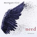 Need (Wish, Book Seven): Digitally narrated using a synthesized voice Audiobook