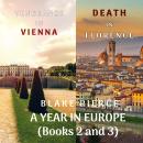 A Year in Europe Cozy Mystery Bundle: Death in Florence (#2) and Vengeance in Vienna (#3) Audiobook