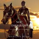 [Polish] - Noc Śmiałków (Księga 6 Cyklu Królowie I Czarnoksiężnicy): Cyfrowa narracja przy użyciu sy Audiobook
