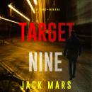 Target Nine (The Spy Game—Book #9) Audiobook