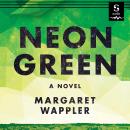 Neon Green Audiobook