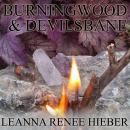 Burningwood and Devilsbane Audiobook
