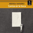 [Spanish] - Ceniza en la boca Audiobook