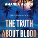 The Truth About Blood Audiobook
