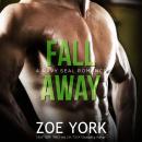 Fall Away Audiobook