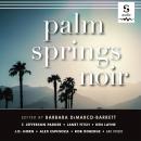 Palm Springs Noir Audiobook