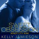 Sweet Obsession Audiobook