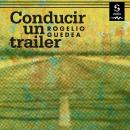 [Spanish] - Conducir un tráiler Audiobook