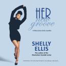 Her New Groove Audiobook