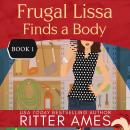 Frugal Lissa Finds a Body Audiobook