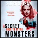 The Secret Guide to Dating Monsters Audiobook