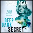 Deep Dark Secret Audiobook