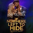 Nowhere Left to Hide Audiobook