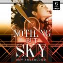 Nothing But Sky Audiobook