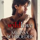 Wild Love Audiobook
