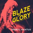 Blaze of Glory Audiobook