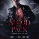 Blood of the Pack Audiobook