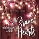 Brave Hearts Audiobook