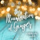 The Illumination of Ginger Audiobook