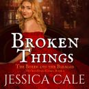 Broken Things Audiobook