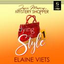 Dying in Style: A Josie Marcus Mystery Shopper Mystery Audiobook