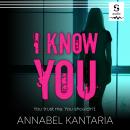 Cover of I Know You