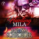 Hunting Mila Audiobook