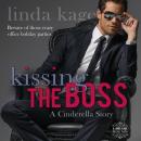 Kissing the Boss Audiobook