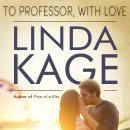 To Professor, With Love Audiobook