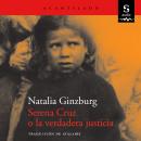 [Spanish] - Serena Cruz o la verdadera justicia Audiobook