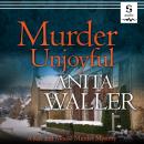Murder Unjoyful Audiobook