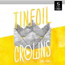 Tinfoil Crowns Audiobook