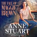 The Fall of Maggie Brown
