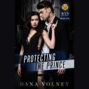 Protecting the Prince Audiobook