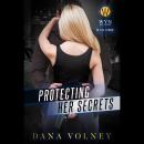 Protecting Her Secrets Audiobook