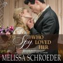 The Spy Who Loved Her Audiobook