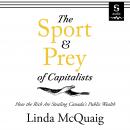 The Sport and Prey of Capitalists Audiobook