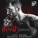 Devil's Advocate: A Dark Mafia Romance Audiobook