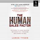 The Human Sales Factor: The Human-to-Human Equation for Connecting, Persuading, and Closing the Deal Audiobook